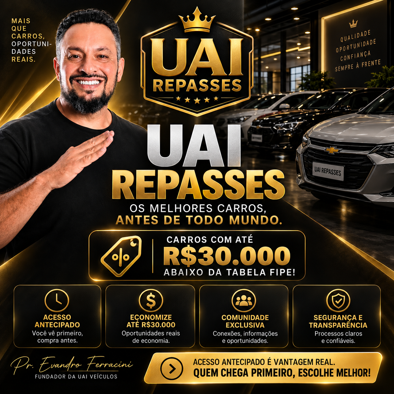 Uai Repasses — Pr. Evandro Ferracini, fundador da Uai Veículos